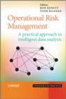 Operational Risk Management : A Practical Approach to Intelligent Data Analysis - eBook