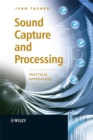 Sound Capture and Processing : Practical Approaches - eBook