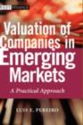 Valuation of Companies in Emerging Markets : A Practical Approach - eBook