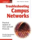 Troubleshooting Campus Networks : Practical Analysis of Cisco and LAN Protocols - eBook