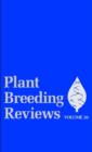Plant Breeding Reviews, Volume 20 - eBook