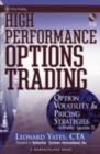 High Performance Options Trading : Option Volatility and Pricing Strategies w/website - eBook