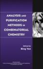 Analysis and Purification Methods in Combinatorial Chemistry - eBook