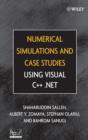 Numerical Simulations and Case Studies Using Visual C++.Net - eBook