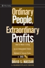 Ordinary People, Extraordinary Profits : How to Make a Living as an Independent Stock, Options, and Futures Trader - eBook