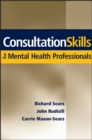 Consultation Skills for Mental Health Professionals - eBook