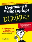 Upgrading and Fixing Laptops For Dummies - eBook