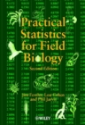 Practical Statistics for Field Biology - Book