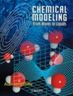 Chemical Modeling : From Atoms to Liquids - Book