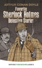 Favorite Sherlock Holmes Detective Stories - eBook