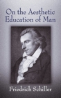 On the Aesthetic Education of Man - eBook