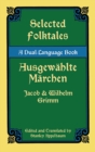 Selected Folktales/Ausgewahlte Marchen - eBook