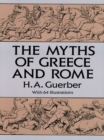 The Myths of Greece and Rome - eBook