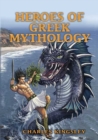 Heroes of Greek Mythology - eBook