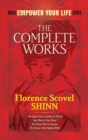 The Complete Works of Florence Scovel Shinn - eBook