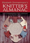 Elizabeth Zimmermann's Knitter's Almanac - eBook