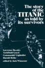 The Story of the Titanic As Told by Its Survivors - eBook