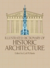 Illustrated Dictionary of Historic Architecture - eBook