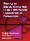 Physics of Shock Waves and High-Temperature Hydrodynamic Phenomena - eBook