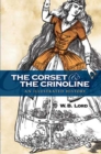 The Corset and the Crinoline - eBook