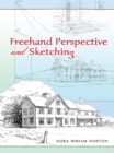 Freehand Perspective and Sketching - eBook