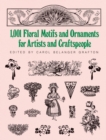 1001 Floral Motifs and Ornaments for Artists and Craftspeople - eBook