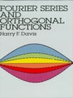 Fourier Series and Orthogonal Functions - eBook
