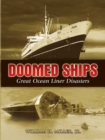 Doomed Ships : Great Ocean Liner Disasters - eBook