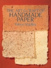 The Art & Craft of Handmade Paper - eBook