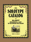 The Solotype Catalog of 4,147 Display Typefaces - eBook