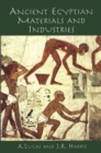 Ancient Egyptian Materials and Industries - eBook