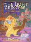 The Light Princess and Other Fairy Tales - eBook
