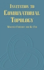 Invitation to Combinatorial Topology - eBook