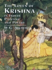 The Loves of Krishna in Indian Painting and Poetry - eBook