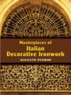 Masterpieces of Italian Decorative Ironwork - eBook