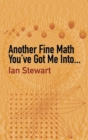 Another Fine Math You've Got Me Into. . . - eBook
