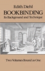 Bookbinding : Its Background and Technique - eBook
