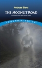 The Moonlit Road and Other Ghost and Horror Stories - eBook