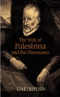 The Style of Palestrina and the Dissonance - eBook