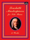 Scarlatti Masterpieces for Solo Piano - eBook