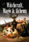 Witchcraft, Magic and Alchemy - Book