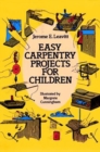 Easy Carpentry Projects for Children - Book