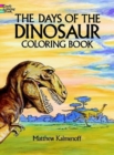 The Days of the Dinosaur Coloring Book - Book
