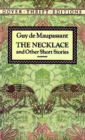 The Necklace and Other Short Stories - Book