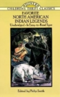 Favorite North American Indian Legends - Book