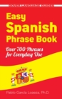 Easy Spanish Phrase Book NEW EDITION : Over 700 Phrases for Everyday Use - eBook