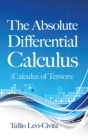 The Absolute Differential Calculus (Calculus of Tensors) - eBook