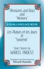Pleasures and Days and "Memory" / Les Plaisirs et les Jours et "Souvenir" Short Stories by Marcel Proust - eBook