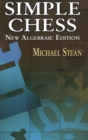 Simple Chess : New Algebraic Edition - eBook