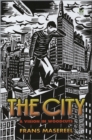 The City : A Vision in Woodcuts - eBook